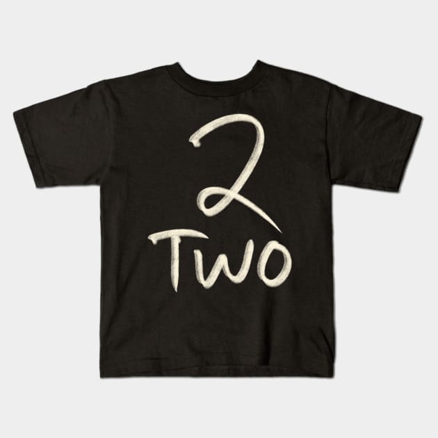 Hand Drawn Number Letter 2 Two Kids T-Shirt by Saestu Mbathi